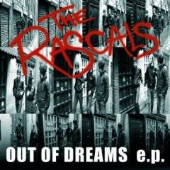 The Rascals : Out Of Dreams
